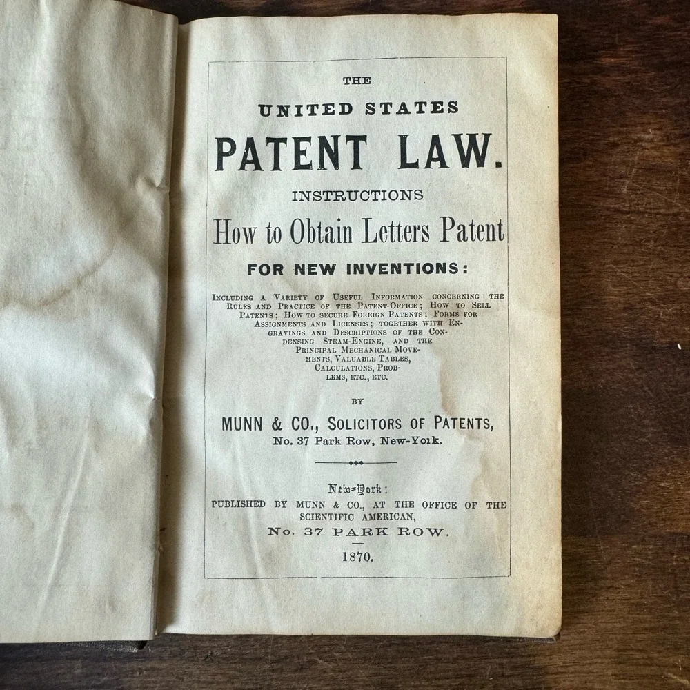 For Inventors and Mechanics 1871 United States Patent Law Pocket Book‎